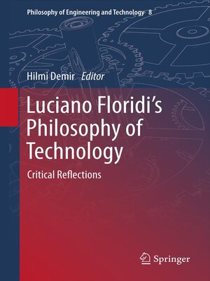 cover image of Luciano Floridi's Philosophy of Technology